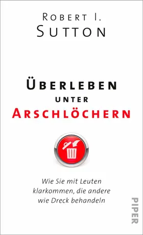 Sutton |  Überleben unter Arschlöchern | eBook | Sack Fachmedien