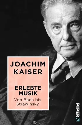 Kaiser | Erlebte Musik. Von Bach bis Strawinsky | E-Book | www.sack.de