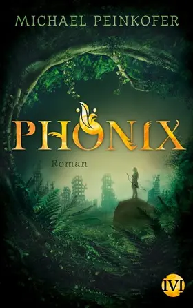 Peinkofer |  Phönix | eBook | Sack Fachmedien