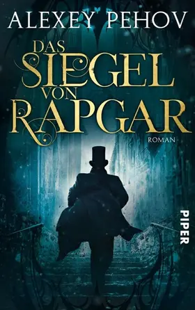 Pehov |  Das Siegel von Rapgar | eBook | Sack Fachmedien