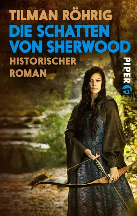 Röhrig |  Die Schatten von Sherwood | eBook | Sack Fachmedien