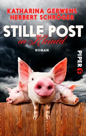 Gerwens / Schröger |  Stille Post in Kleinöd | eBook | Sack Fachmedien