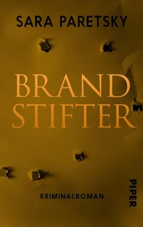 Paretsky |  Brandstifter | eBook | Sack Fachmedien