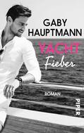 Hauptmann |  Yachtfieber | eBook | Sack Fachmedien
