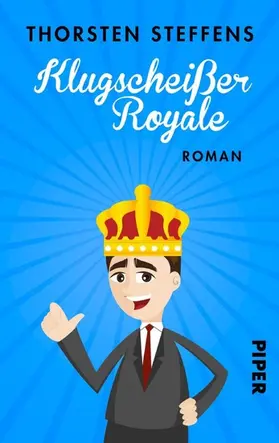 Steffens |  Klugscheißer Royale | eBook | Sack Fachmedien