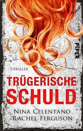 Celentano / Ferguson |  Trügerische Schuld | eBook | Sack Fachmedien