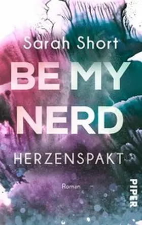 Short |  Be my Nerd - Herzenspakt | eBook | Sack Fachmedien