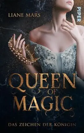 Mars |  Queen of Magic - Das Zeichen der Königin | eBook | Sack Fachmedien