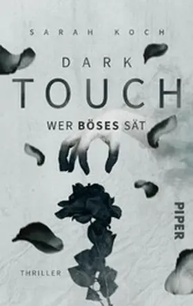 Koch |  Dark Touch - Wer Böses sät | eBook | Sack Fachmedien