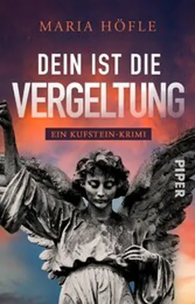 Höfle |  Dein ist die Vergeltung | eBook | Sack Fachmedien