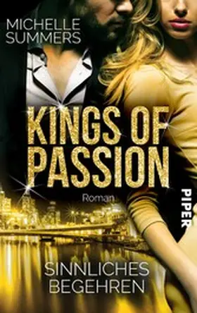 Summers |  Kings of Passion - Sinnliches Begehren | eBook | Sack Fachmedien
