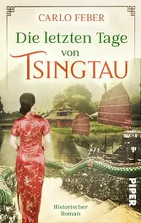 Feber |  Die letzten Tage von Tsingtau | eBook | Sack Fachmedien