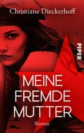 Dieckerhoff |  Meine fremde Mutter | eBook | Sack Fachmedien