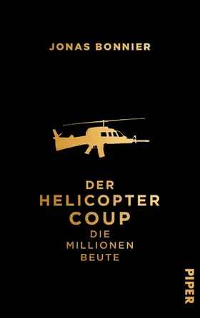 Bonnier |  Der Helicopter Coup | eBook | Sack Fachmedien