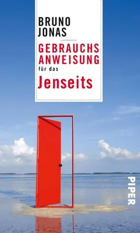 Jonas |  Gebrauchsanweisung für das Jenseits | eBook | Sack Fachmedien