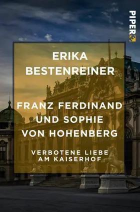 Bestenreiner | Franz Ferdinand und Sophie von Hohenberg | E-Book | www.sack.de