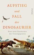 Brusatte |  Aufstieg und Fall der Dinosaurier | eBook | Sack Fachmedien