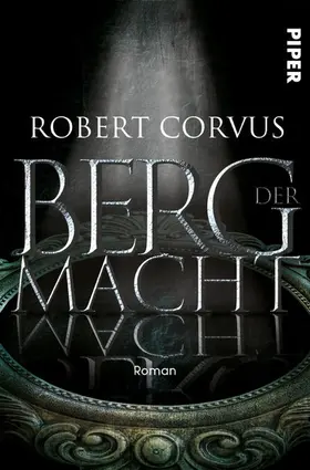Corvus |  Berg der Macht | eBook | Sack Fachmedien