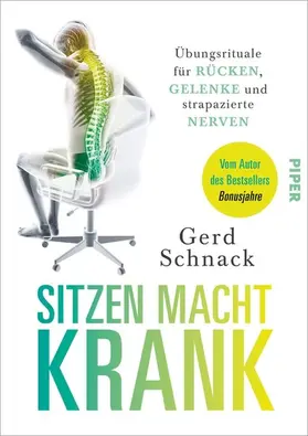 Schnack |  Sitzen macht krank | eBook | Sack Fachmedien