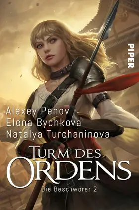 Pehov / Bychkova / Turchaninova |  Turm des Ordens | eBook | Sack Fachmedien