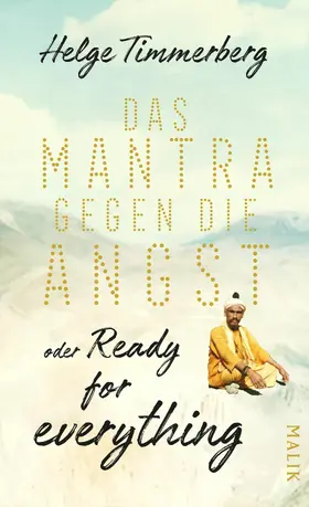 Timmerberg |  Das Mantra gegen die Angst oder Ready for everything | eBook | Sack Fachmedien