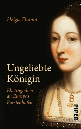 Thoma |  Ungeliebte Königin | eBook | Sack Fachmedien