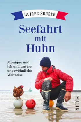 Soudée |  Seefahrt mit Huhn | eBook | Sack Fachmedien