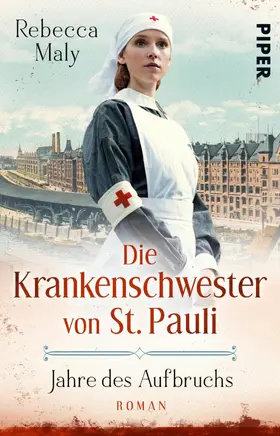 Maly |  Die Krankenschwester von St. Pauli - Jahre des Aufbruchs | eBook | Sack Fachmedien