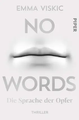 Viskic |  No Words - Die Sprache der Opfer | eBook | Sack Fachmedien