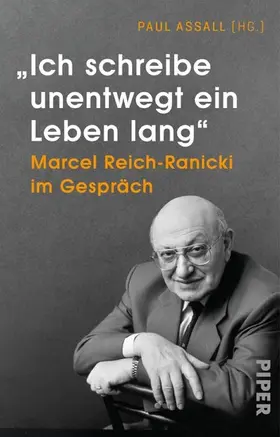 Assall |  »Ich schreibe unentwegt ein Leben lang« | eBook | Sack Fachmedien