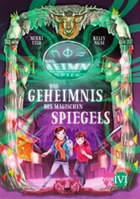 Lish / Ngai |  Das Geheimnis des magischen Spiegels | eBook | Sack Fachmedien