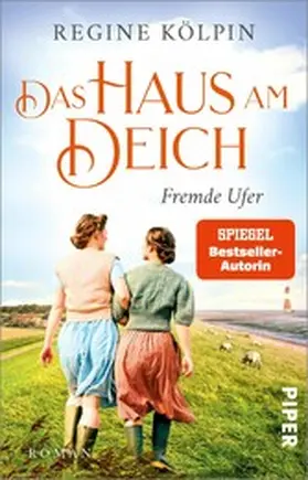 Kölpin |  Das Haus am Deich - Fremde Ufer | eBook | Sack Fachmedien