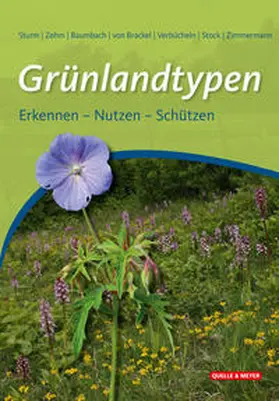 Sturm / Zimmermann / Zehm |  Grünlandtypen | Buch |  Sack Fachmedien