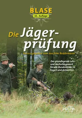 Reddemann |  Blase - Die Jägerprüfung | Buch |  Sack Fachmedien