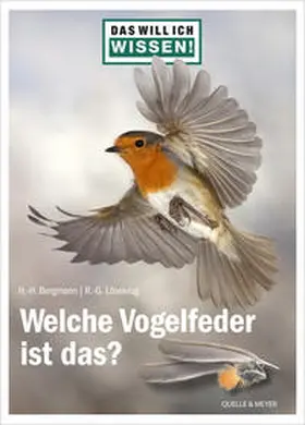 Bergmann / Lösekrug |  Das will ich wissen! Welche Vogelfeder ist das? | Buch |  Sack Fachmedien