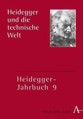 Cesarone / Denker / Hilt |  Heidegger-Jahrbuch 09. Heidegger und die technische Welt | Buch |  Sack Fachmedien