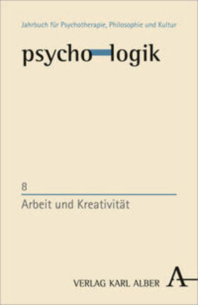 Grätzel / Schlimme | Arbeit und Kreativität | Buch | 978-3-495-45908-9 | sack.de