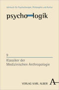 Grätzel / Schlimme |  psycho-logik: Klassiker der Medizinischen Anthropologie | Buch |  Sack Fachmedien