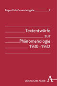 Fink / Kerckhoven |  Textentwürfe zur Phänomenologie 1930-1932 | Buch |  Sack Fachmedien