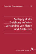 Fink / Vetter |  Metaphysik der Erziehung im Weltverständnis von Platon und Aristoteles | Buch |  Sack Fachmedien