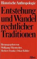 Alliot / Bünger / Caenegem |  Entstehung und Wandel rechtlicher Traditionen | Buch |  Sack Fachmedien