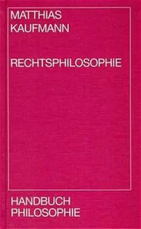 Kaufmann |  Rechtsphilosophie | Buch |  Sack Fachmedien