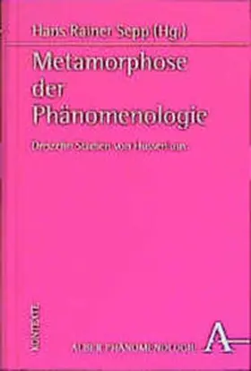 Sepp |  Metamorphose der Phänomenologie | Buch |  Sack Fachmedien