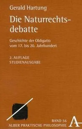 Hartung |  Die Naturrechtsdebatte | Buch |  Sack Fachmedien