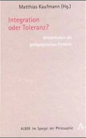 Kaufmann |  Integration oder Toleranz? | Buch |  Sack Fachmedien