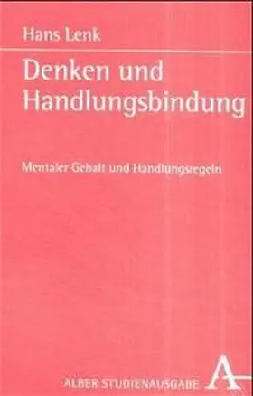 Lenk |  Denken und Handlungsbindung | Buch |  Sack Fachmedien