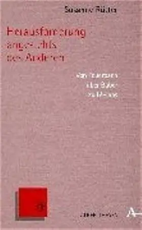 Rütter |  Herausforderung angesichts des Anderen | Buch |  Sack Fachmedien