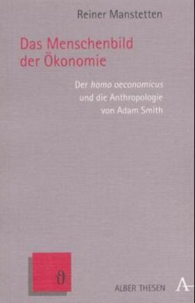 Manstetten |  Das Menschenbild der Ökonomie | Buch |  Sack Fachmedien