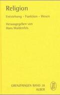Wadenfels / Waldenfels |  Religion. Entstehung - Funktion - Wesen | Buch |  Sack Fachmedien