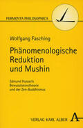 Fasching |  Phänomenologische Reduktion und Mushin | Buch |  Sack Fachmedien